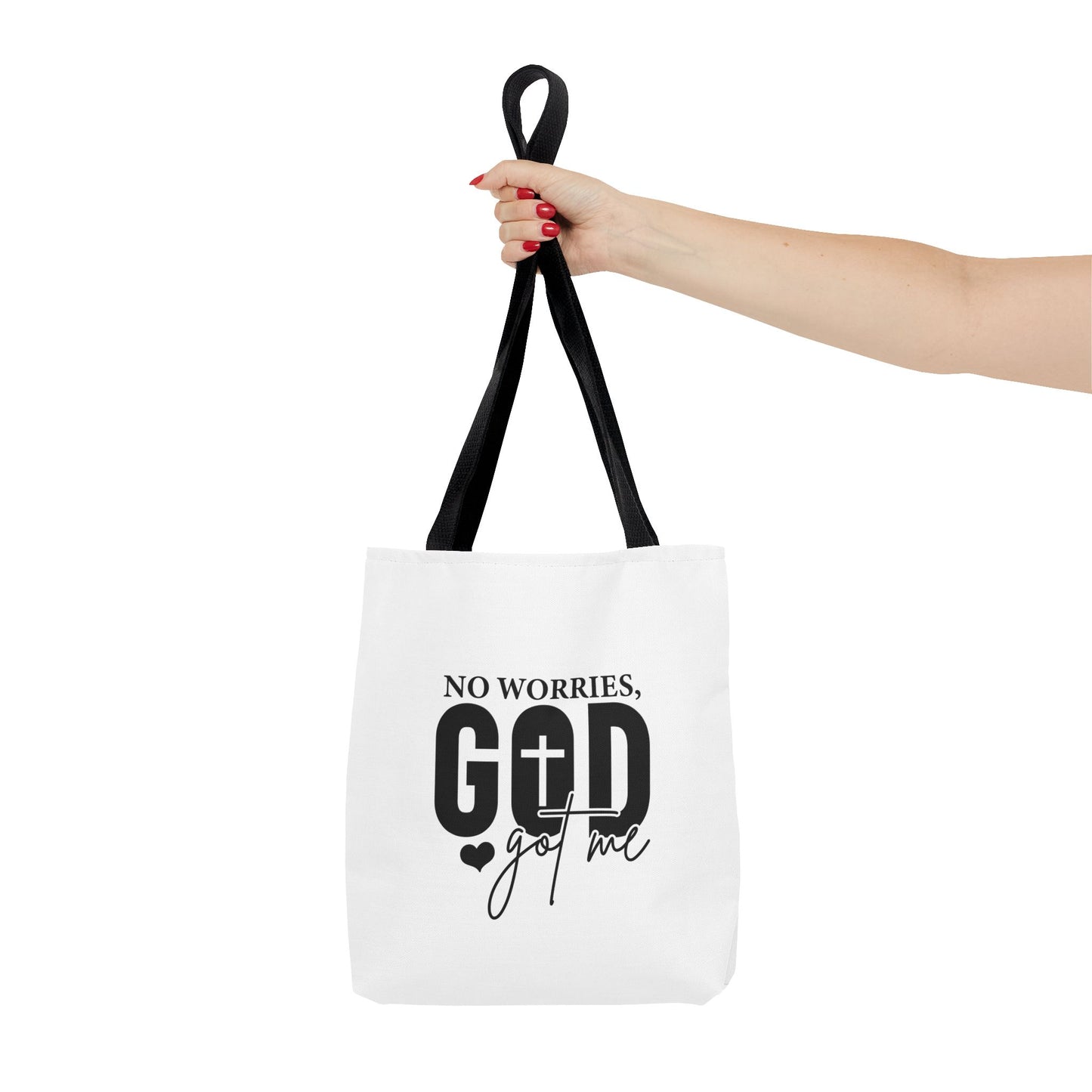 Inspirational Tote Bag - "No Worries, God Got Me"