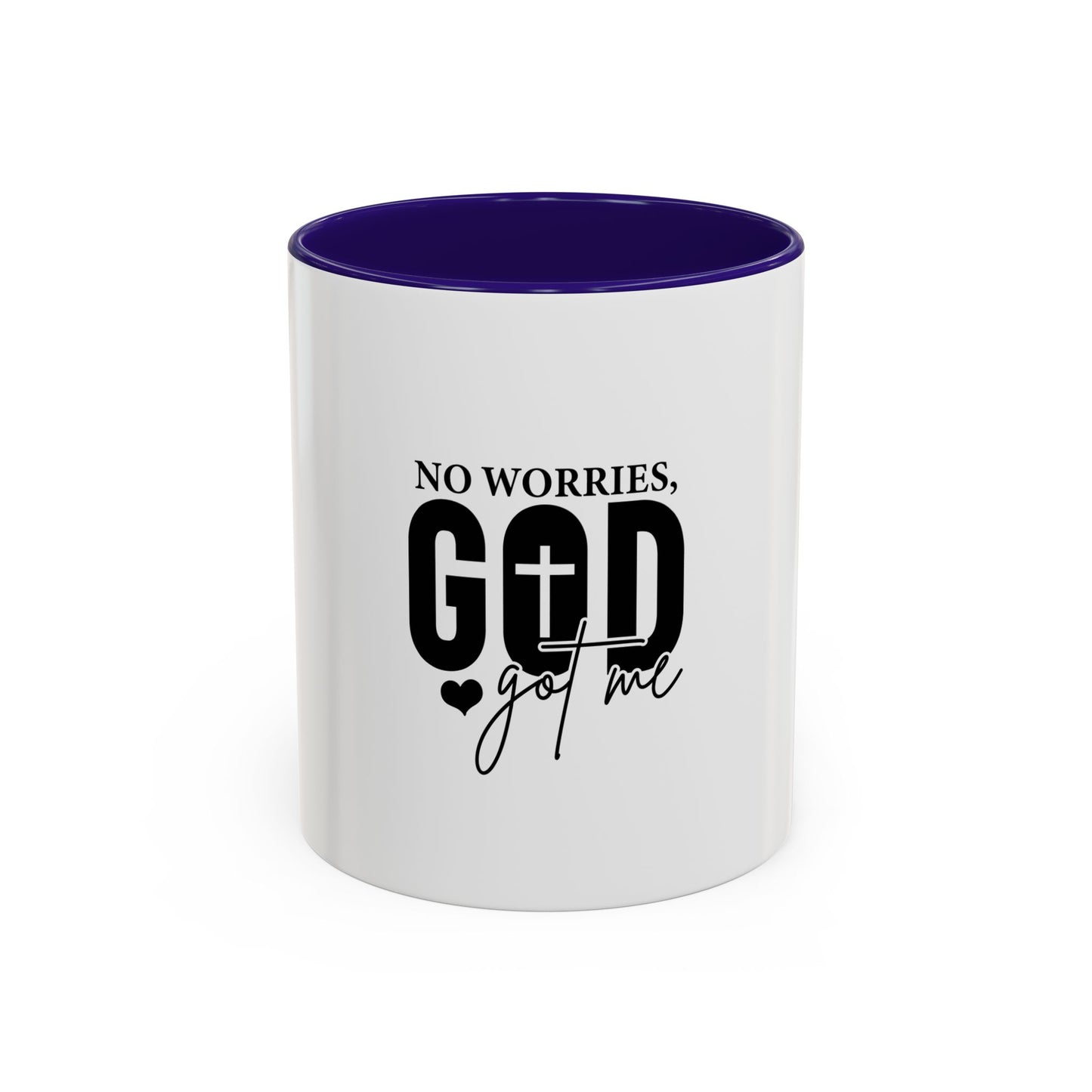 Inspirational Coffee Mug with 'No Worries God got me’