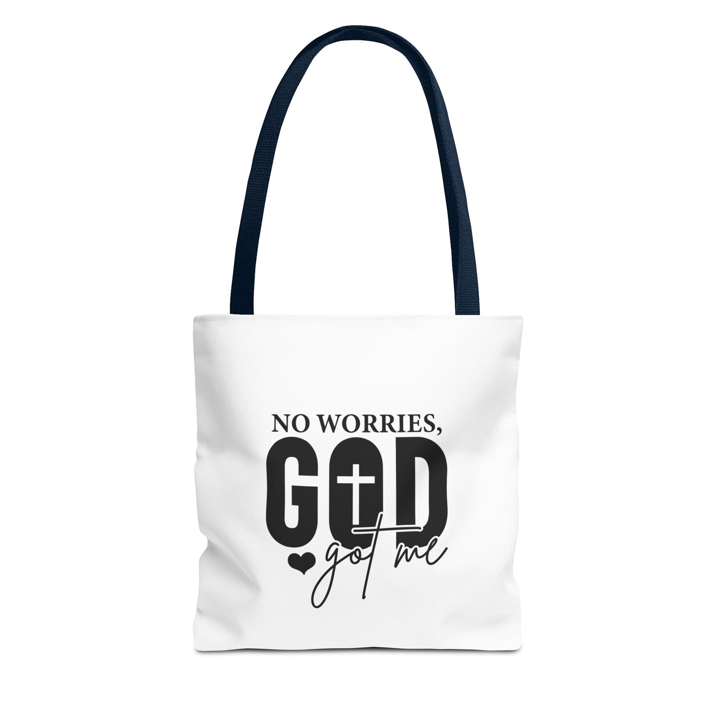 Inspirational Tote Bag - "No Worries, God Got Me"