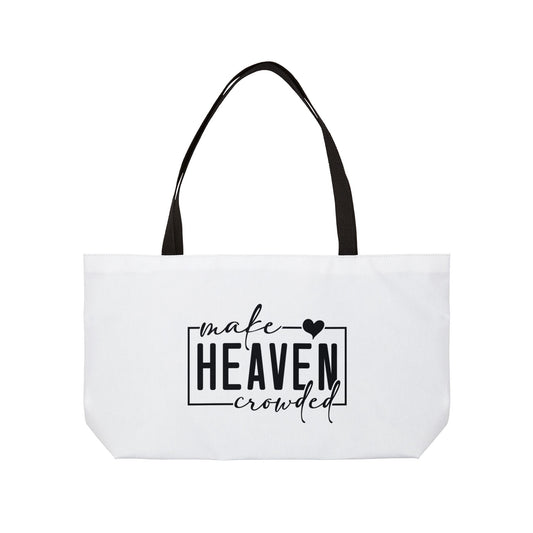 Make Heaven Crowded tote bag