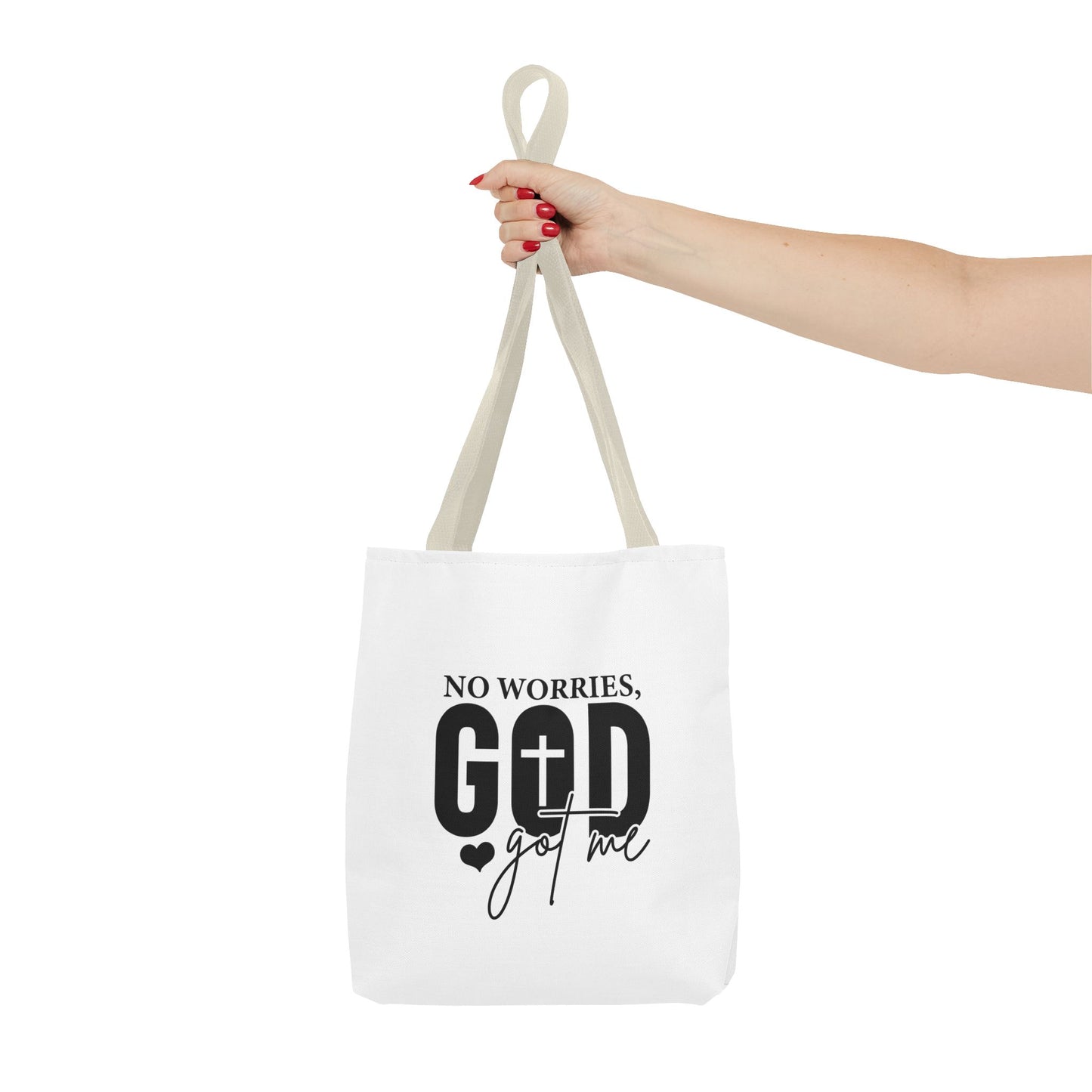 Inspirational Tote Bag - "No Worries, God Got Me"
