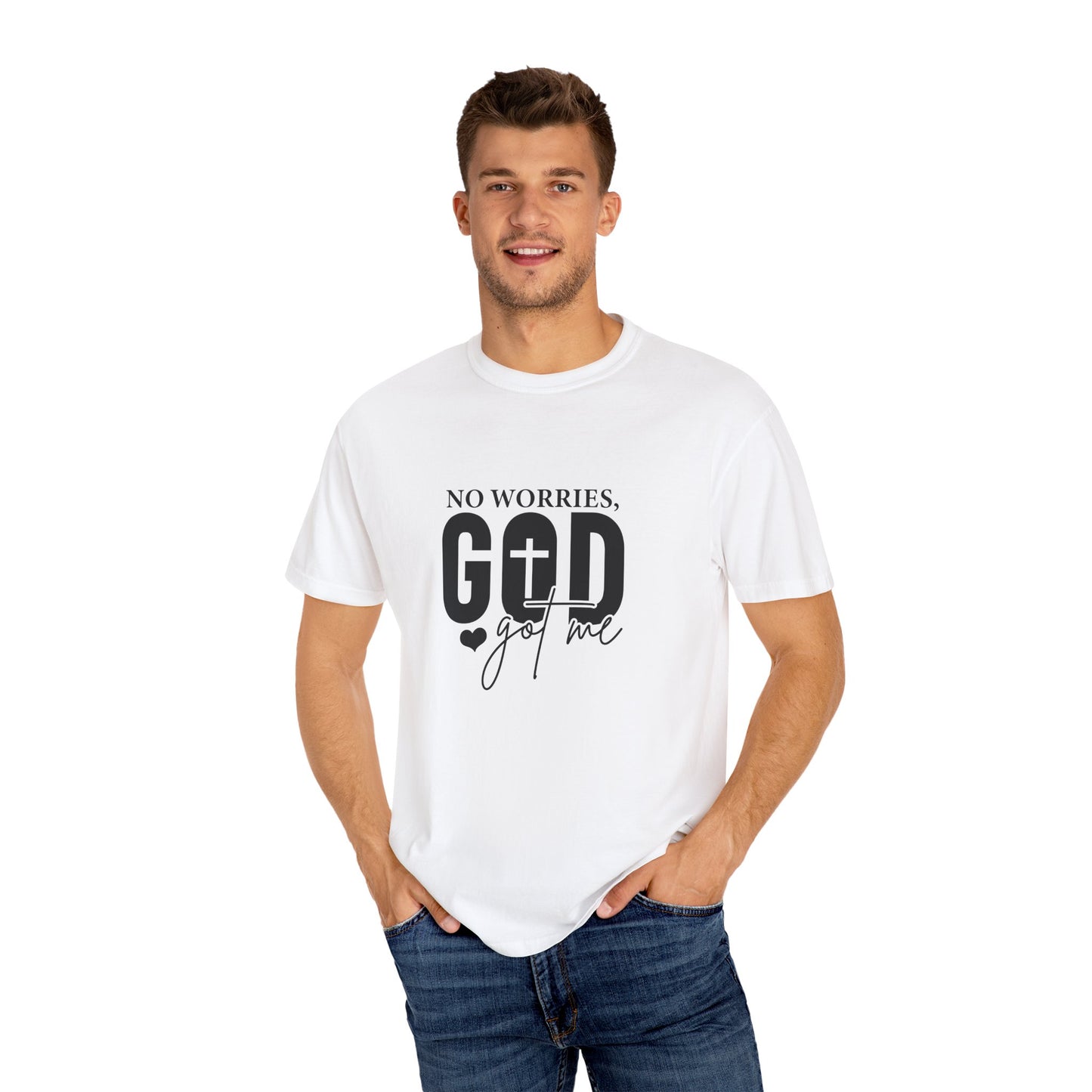 No Worries God Got Me Tee