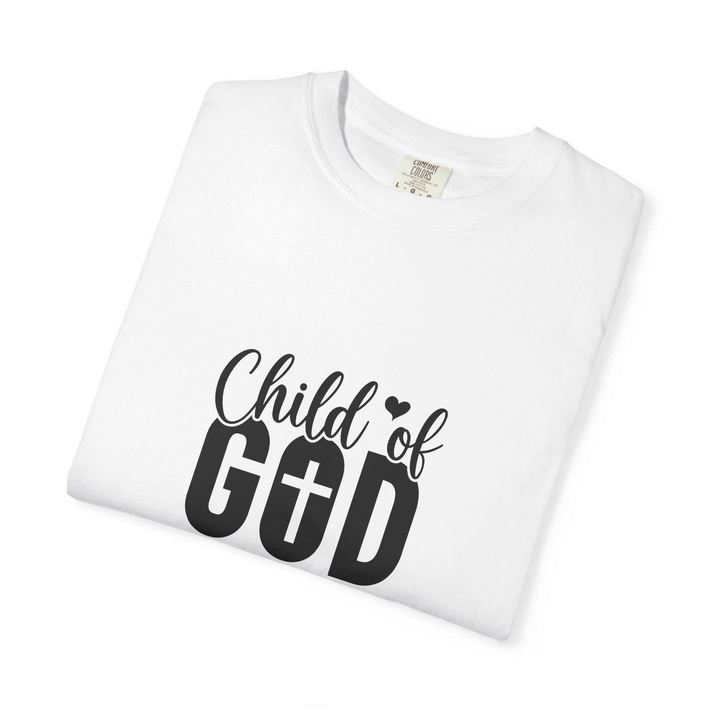Child of God T shirt