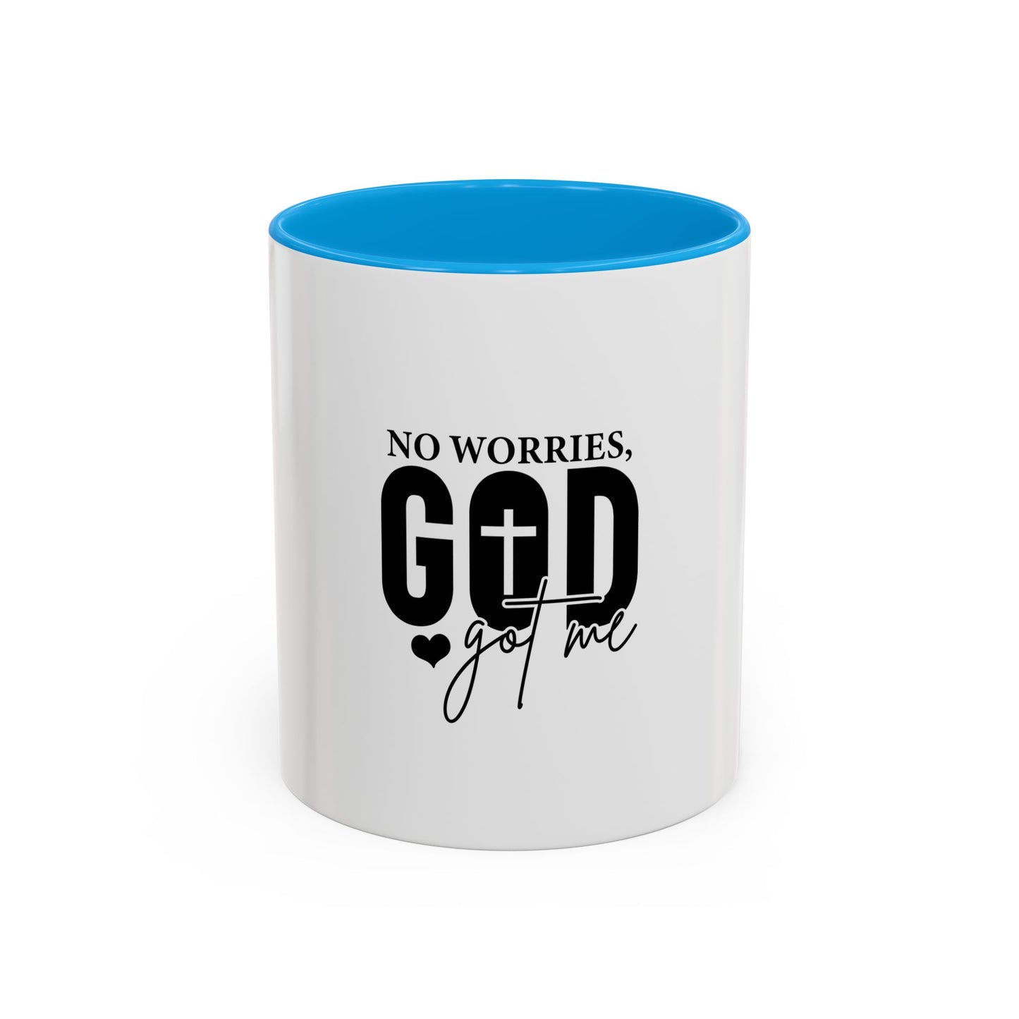 Inspirational Coffee Mug with 'No Worries God got me’